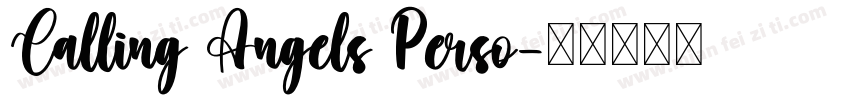 Calling Angels Perso字体转换
